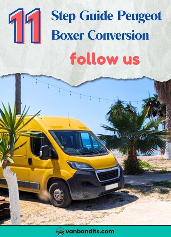 Pinterest PIN 11-step guide Peugeot Boxer Conversion